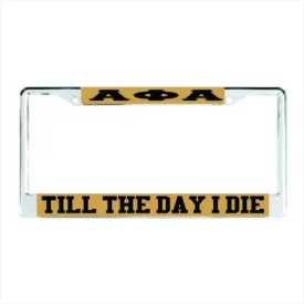 Alpha Till I Die Auto Frame Gold/Black